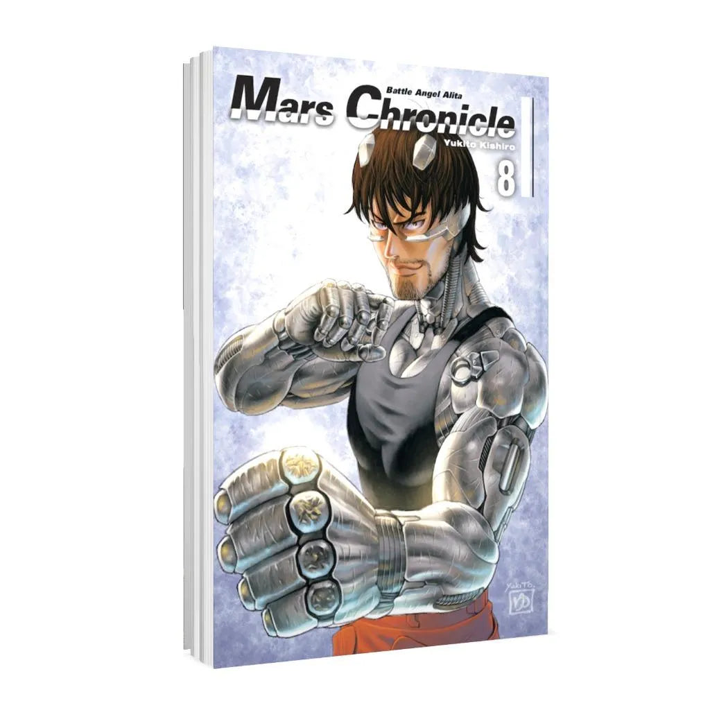 Yukito Kishiro - Battle Angel Alita – Mars Chronicle 8