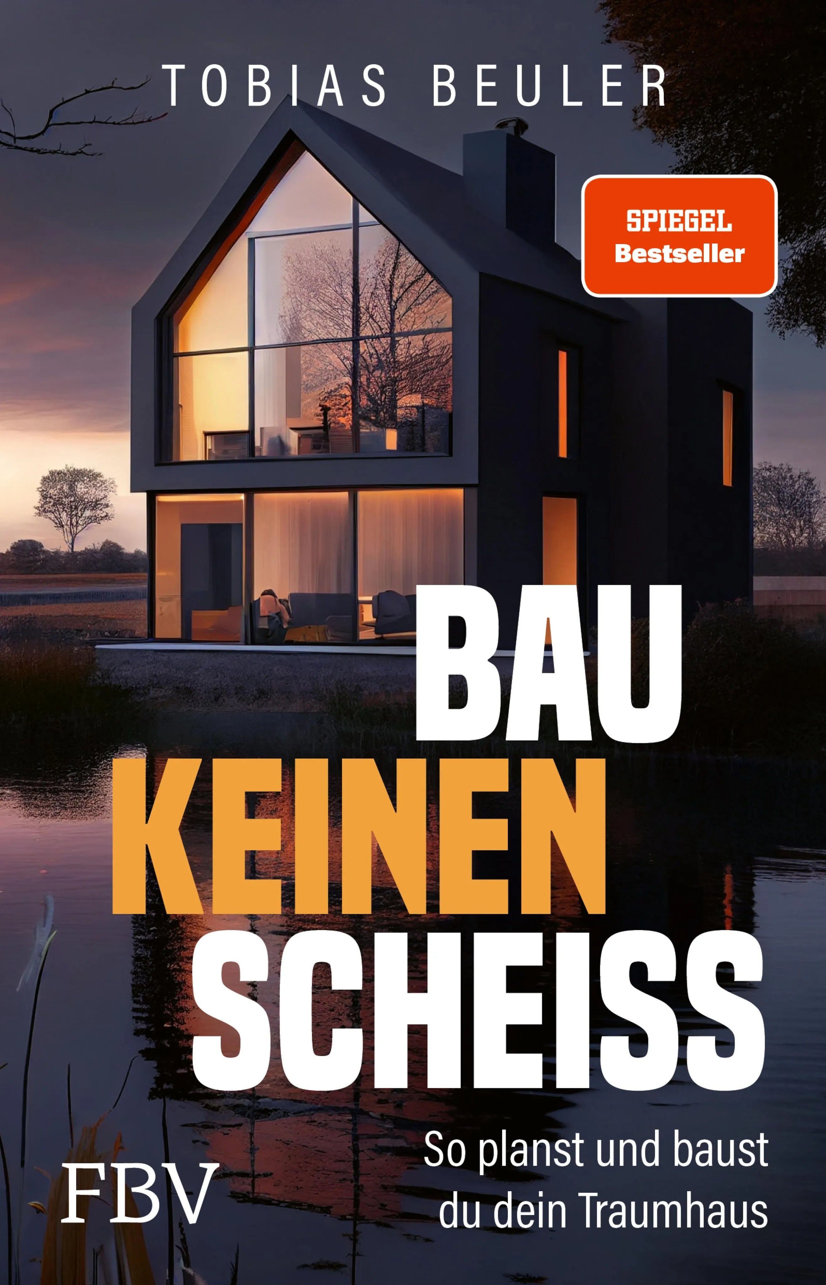 Cover: Bau keinen Scheiß (E-Book) von Tobias Beuler