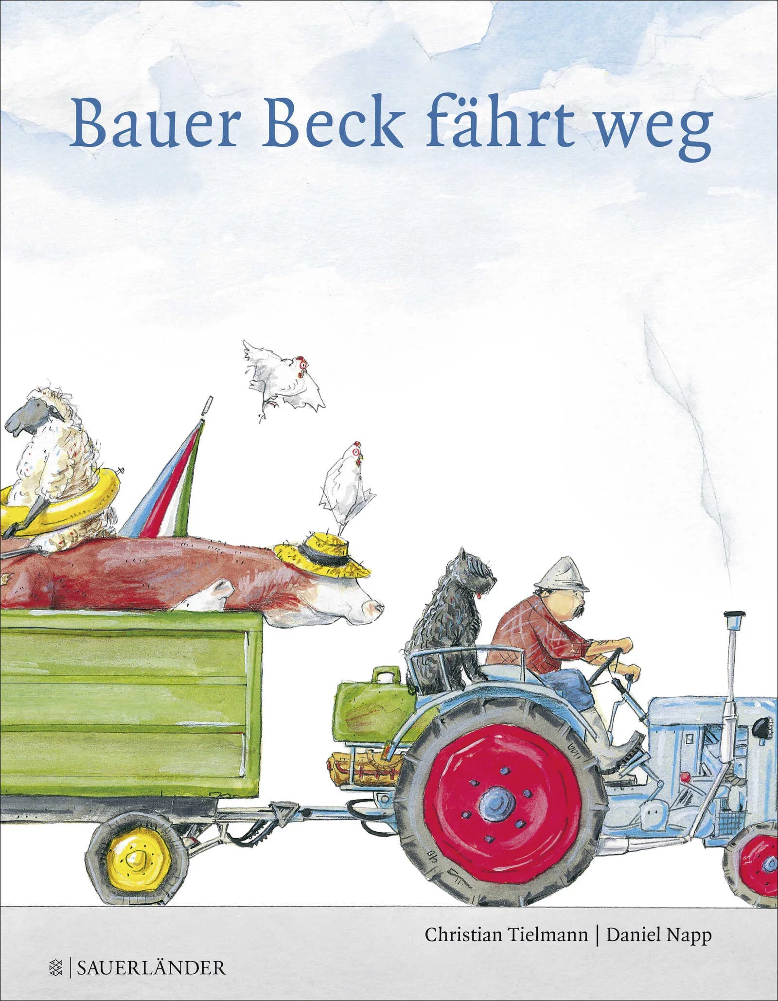 Buchcover von 'Bauer Beck fährt weg' - Gebundene Ausgabe von Christian Tielmann