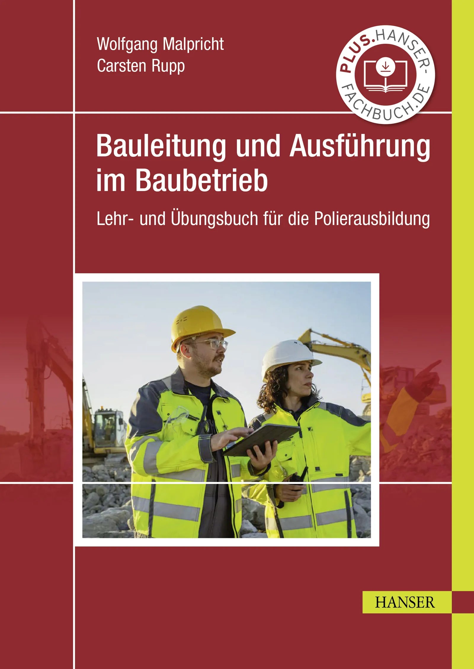 Cover: Bauleitung und Ausführung im Baubetrieb (E-Book) von Wolfgang Malpricht