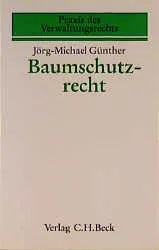 Buchcover von 'Baumschutzrecht' - Taschenbuch von Jörg-Michael Günther