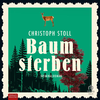 Cover: Baumsterben (Hörbuch Download) von Christoph Stoll
