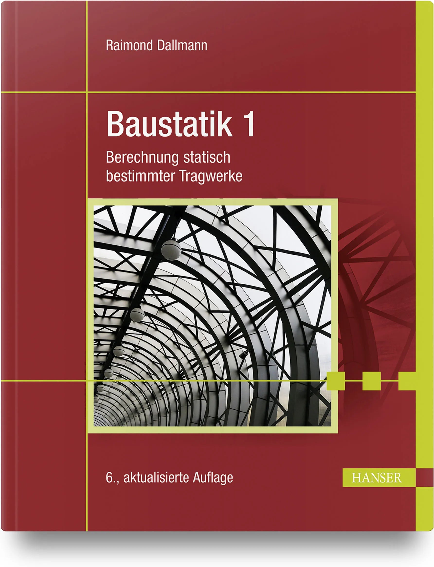 Buchcover von 'Baustatik 1' - Gebundene Ausgabe von Raimond Dallmann