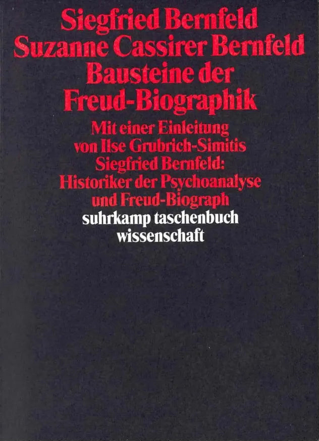 Buchcover von 'Bausteine der Freud-Biographik' - Taschenbuch von Siegfried Bernfeld