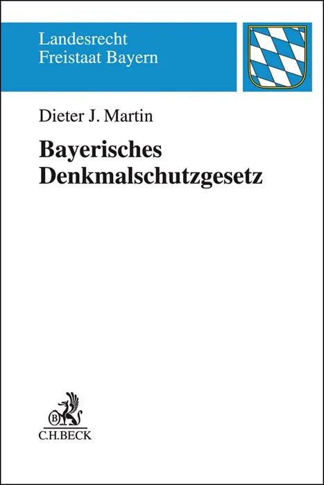 Bayerisches Denkmalschutzgesetz. BayDSchG