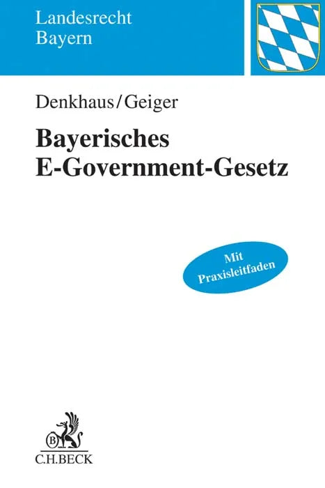 Buchcover von 'Bayerisches E-Government-Gesetz' - Taschenbuch von Wolfgang Denkhaus