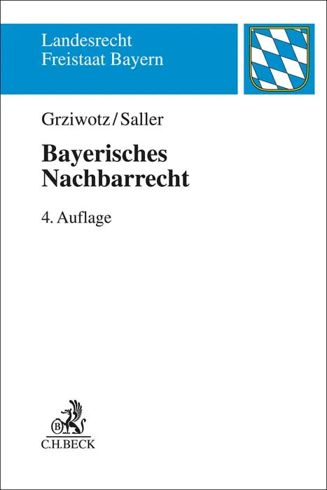 Buchcover von 'Bayerisches Nachbarrecht' - Taschenbuch von Herbert Grziwotz
