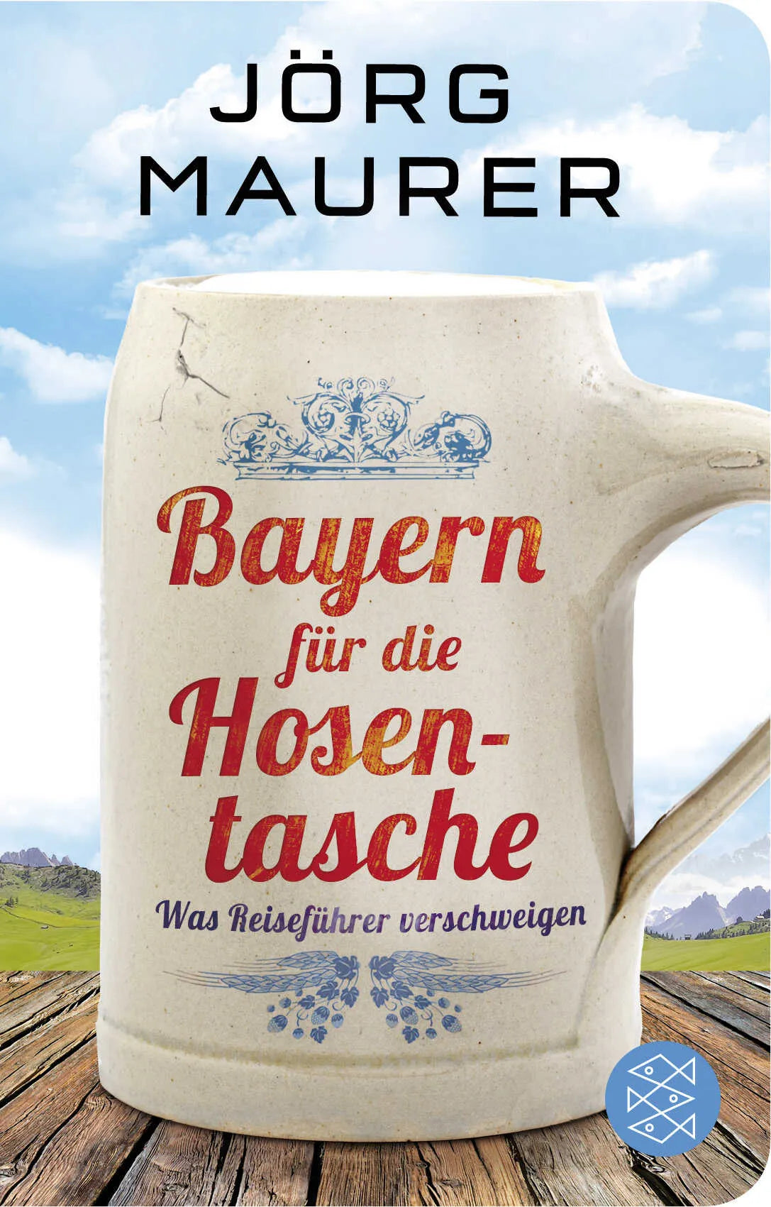 Buchcover von 'Bayern für die Hosentasche' - Taschenbuch von Jörg Maurer
