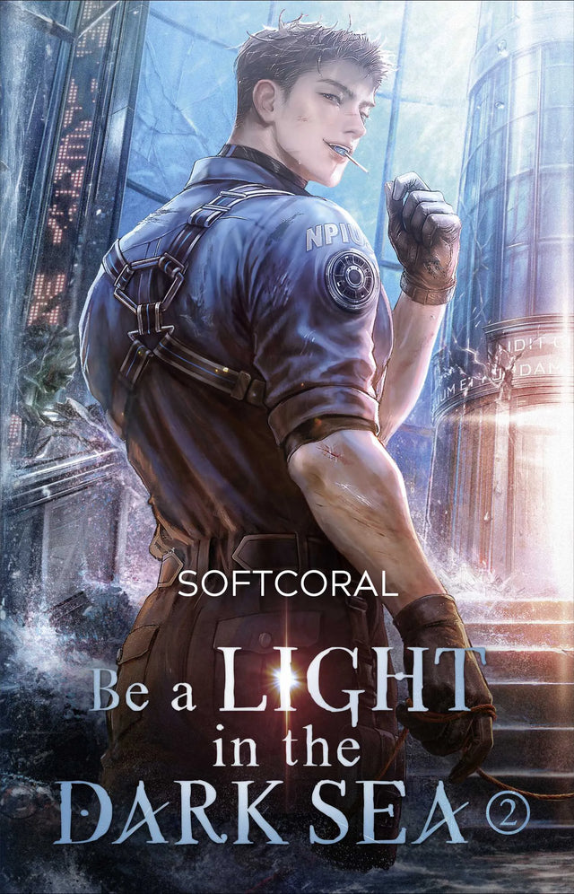 Cover: Be a Light in the Dark Sea 2 (Paperback) von SoftCoral