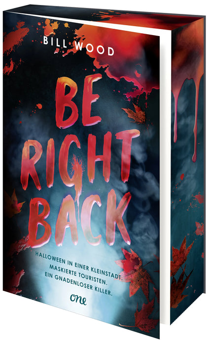 Cover: Be Right Back (Paperback) von Bill Wood