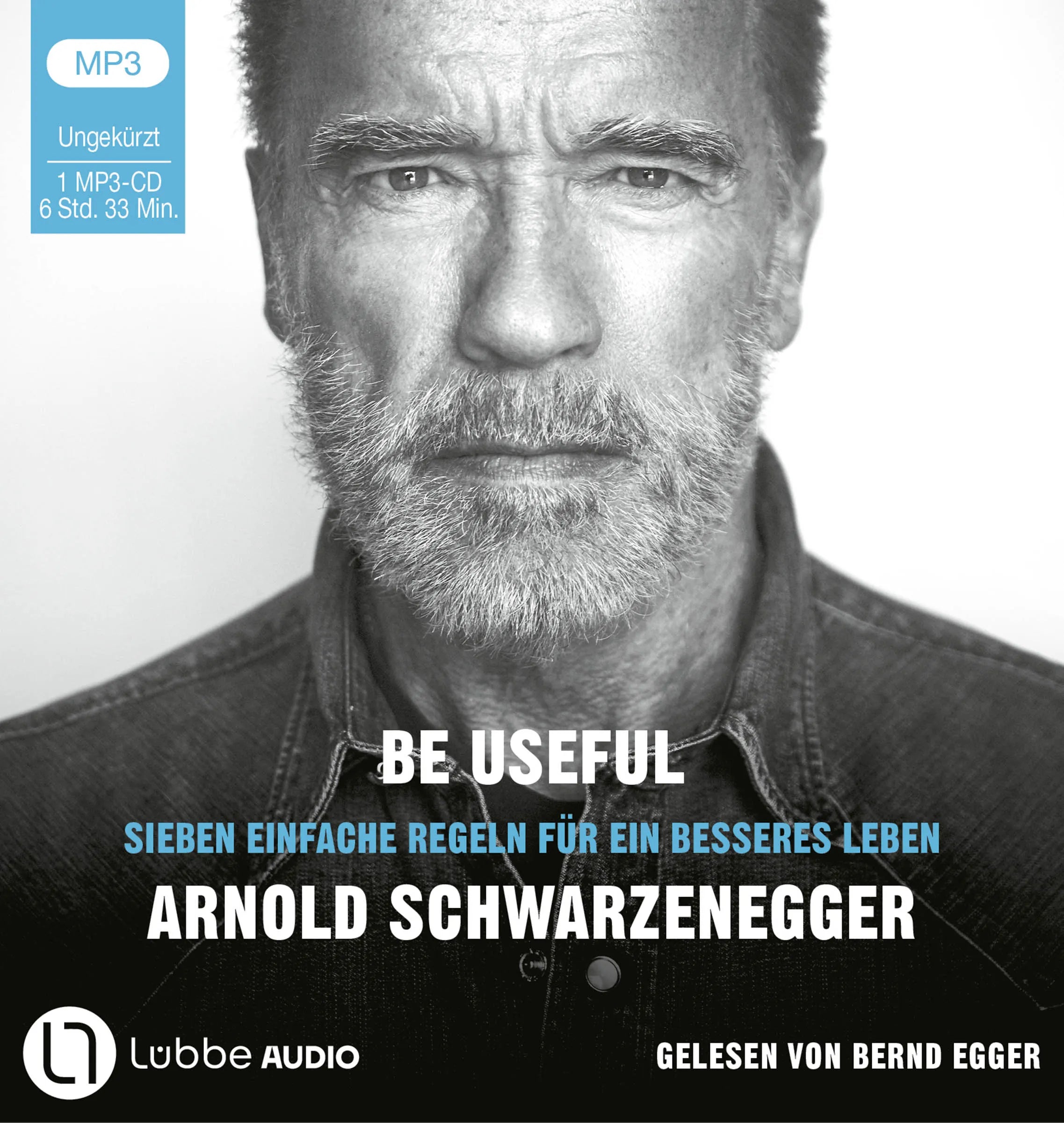 Buchcover von 'Be Useful' - Hörbuch (CD) von Arnold Schwarzenegger