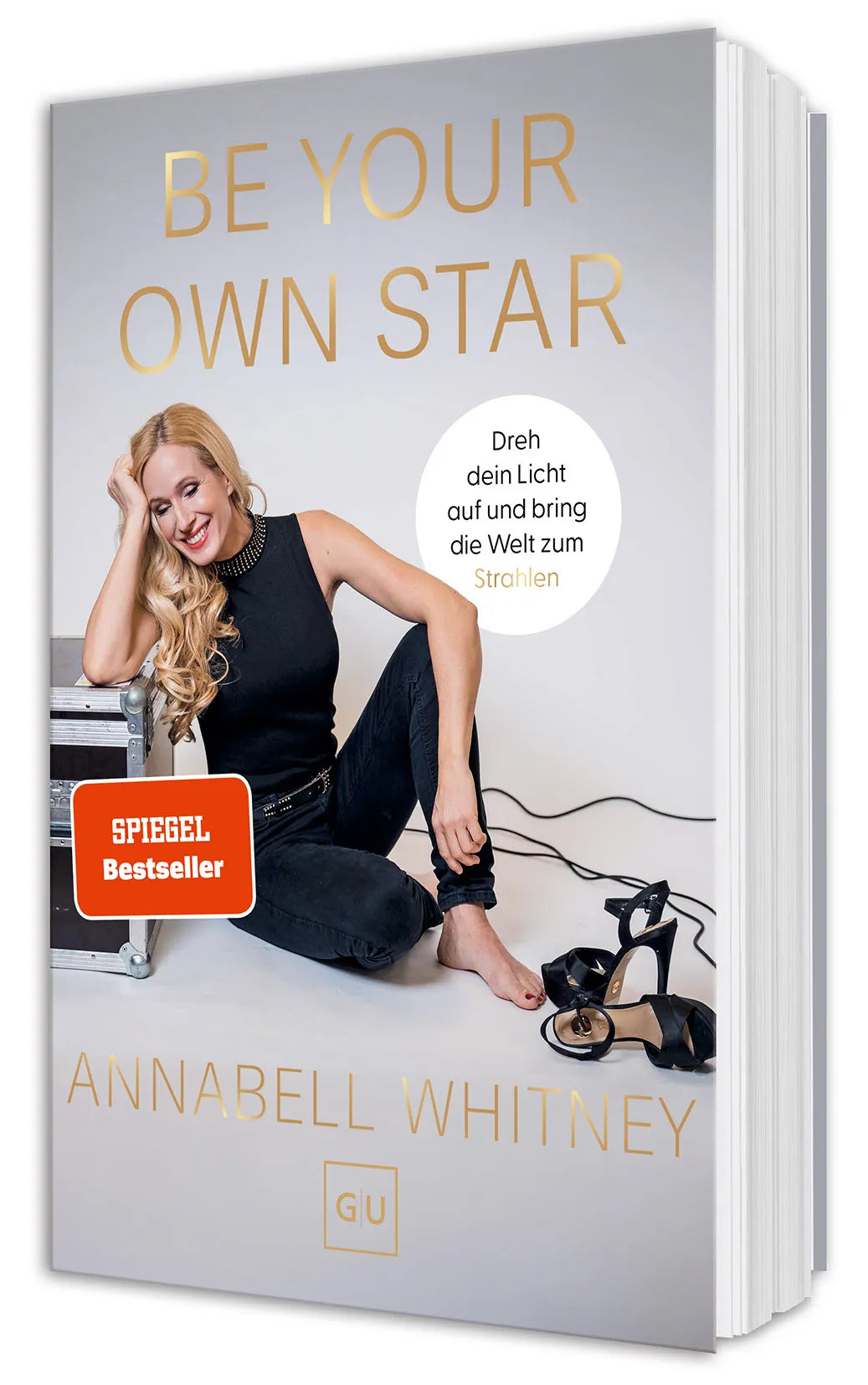 Cover: Be Your Own Star (Taschenbuch) von Annabell Whitney