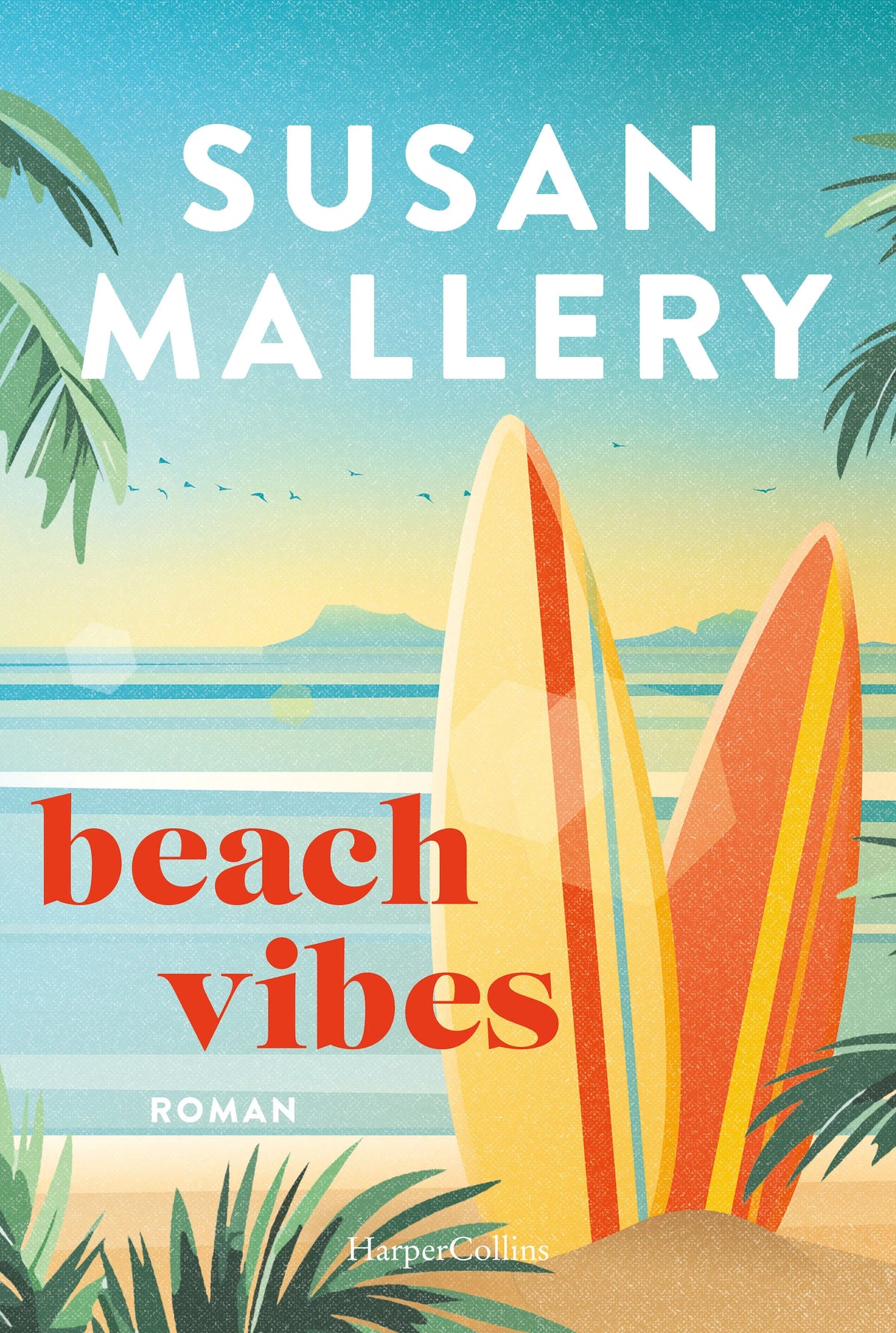 Cover: beach vibes (Taschenbuch) von Susan Mallery