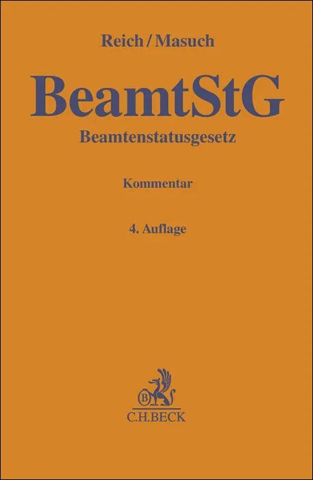 Cover: Beamtenstatusgesetz. BeamtStG (Hardcover) von Andreas Reich
