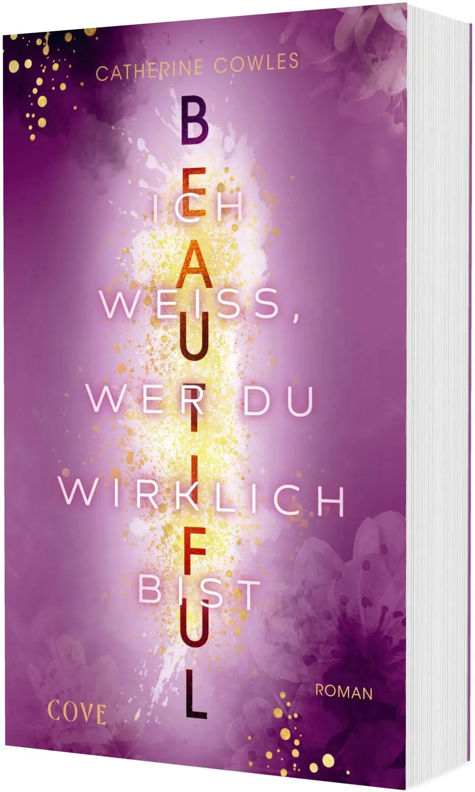 Cover: Beautiful. Ich weiß, wer du wirklich bist (Paperback) von Catherine Cowles