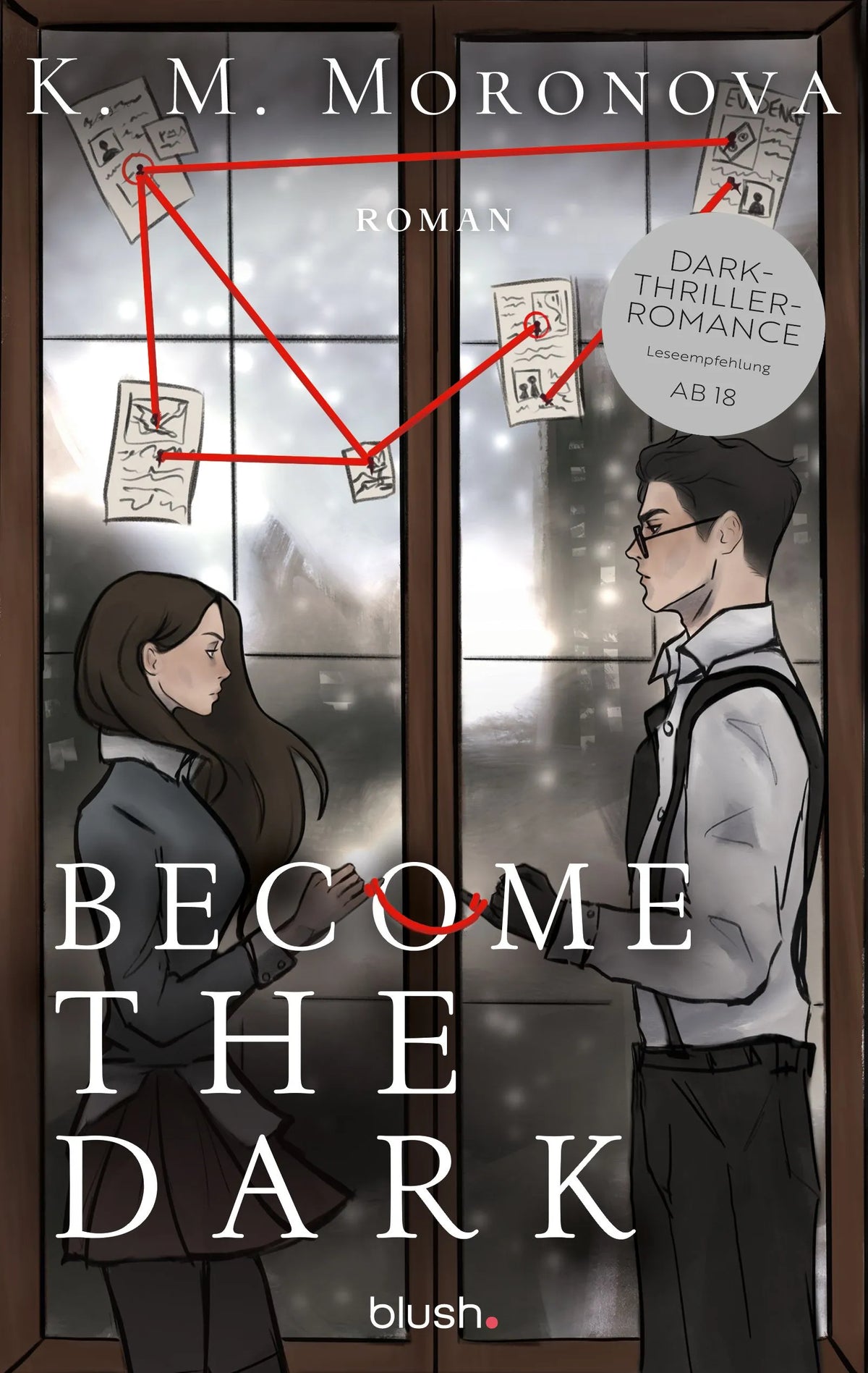 Cover: Become The Dark (Paperback) von K M Moronova