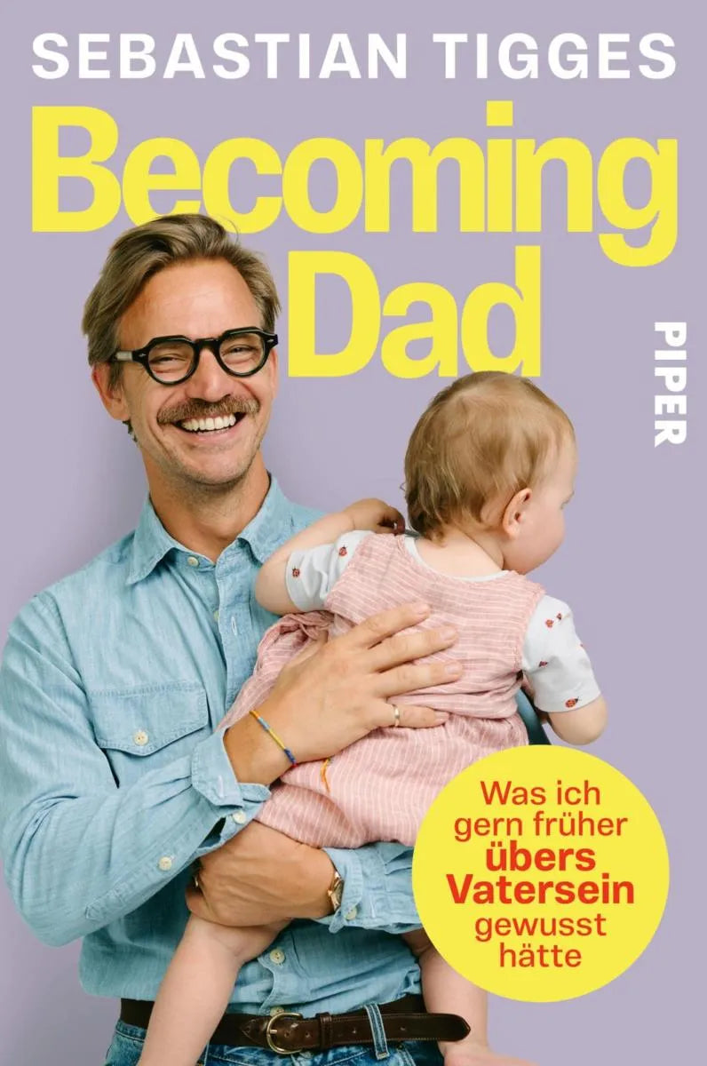 Cover: Becoming Dad (E-Book) von Sebastian Tigges