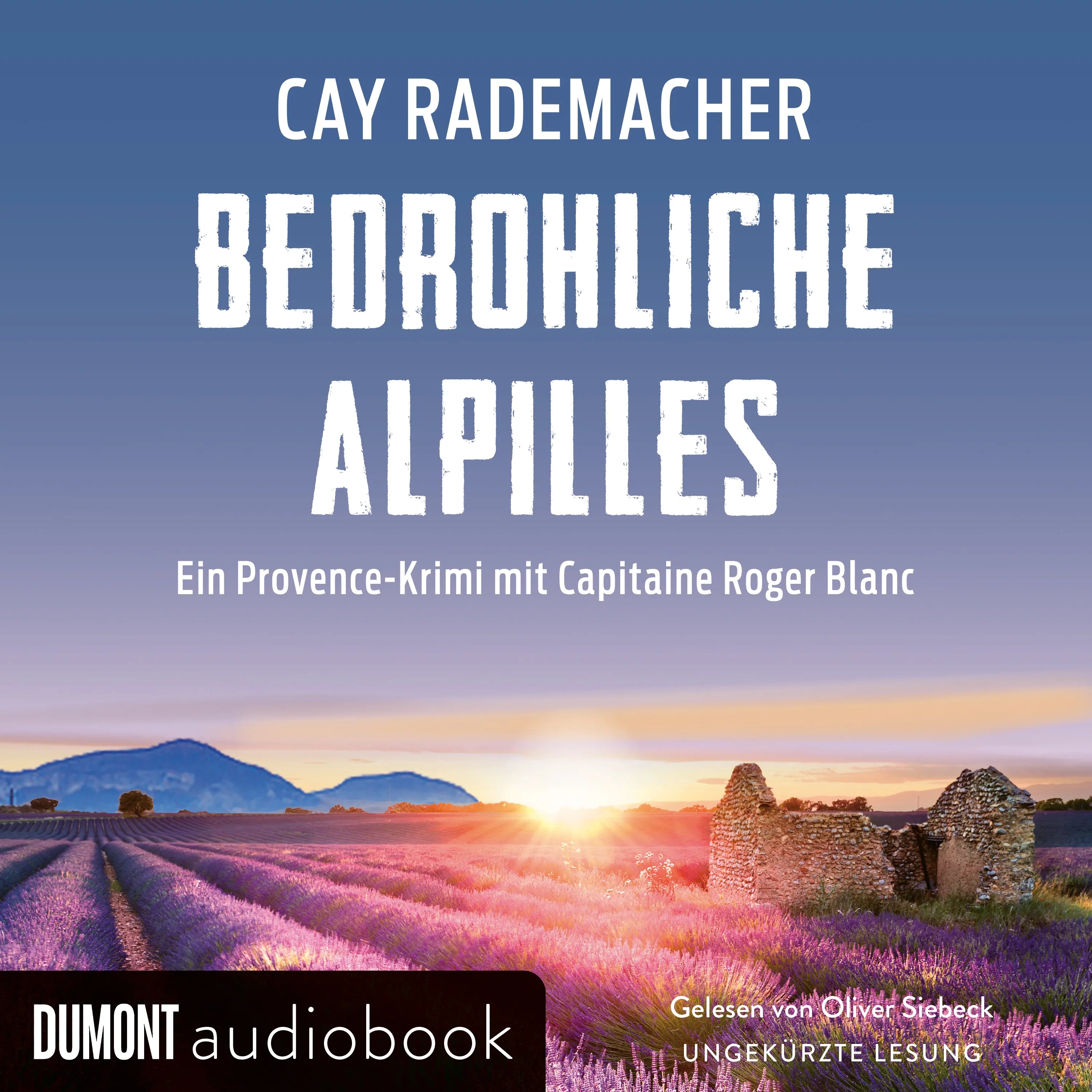 Cover: Bedrohliche Alpilles (Hörbuch Download) von Cay Rademacher