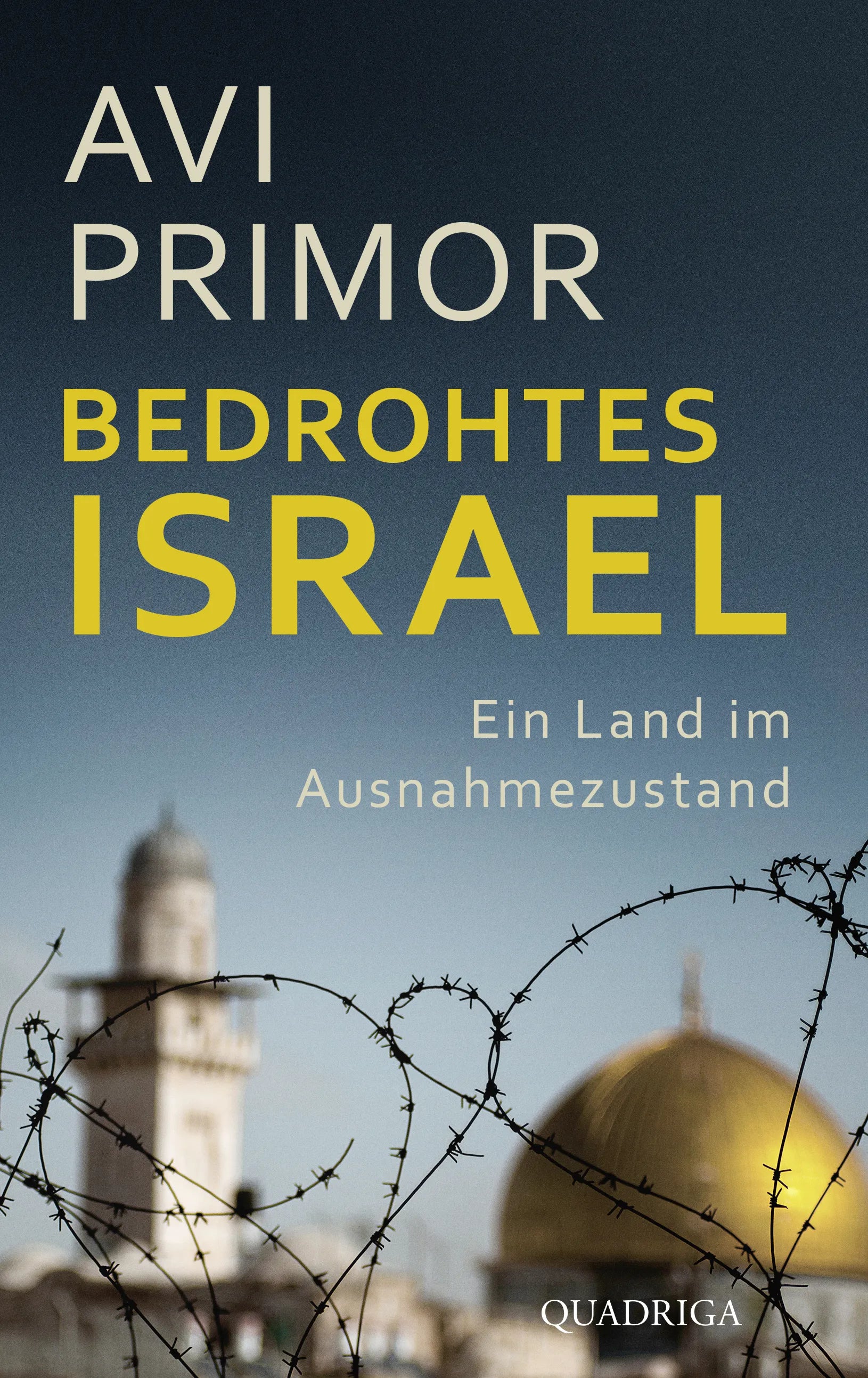 Buchcover von 'Bedrohtes Israel' - Gebundene Ausgabe von Avi Primor