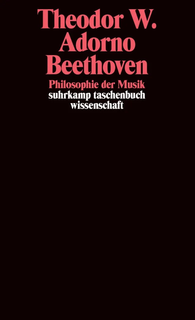 Buchcover von 'Beethoven. Philosophie der Musik' - Taschenbuch von Theodor W. Adorno