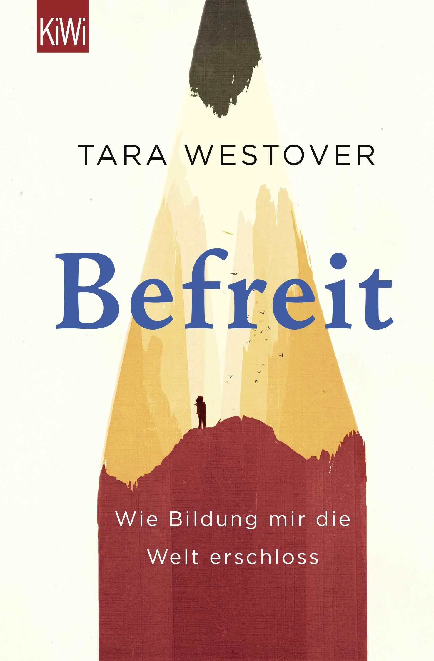 Buchcover von 'Befreit' - Taschenbuch von Tara Westover