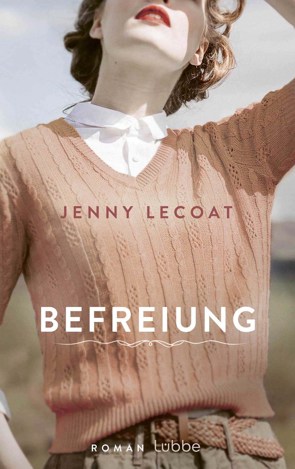 Cover: Befreiung (E-Book) von Jenny Lecoat
