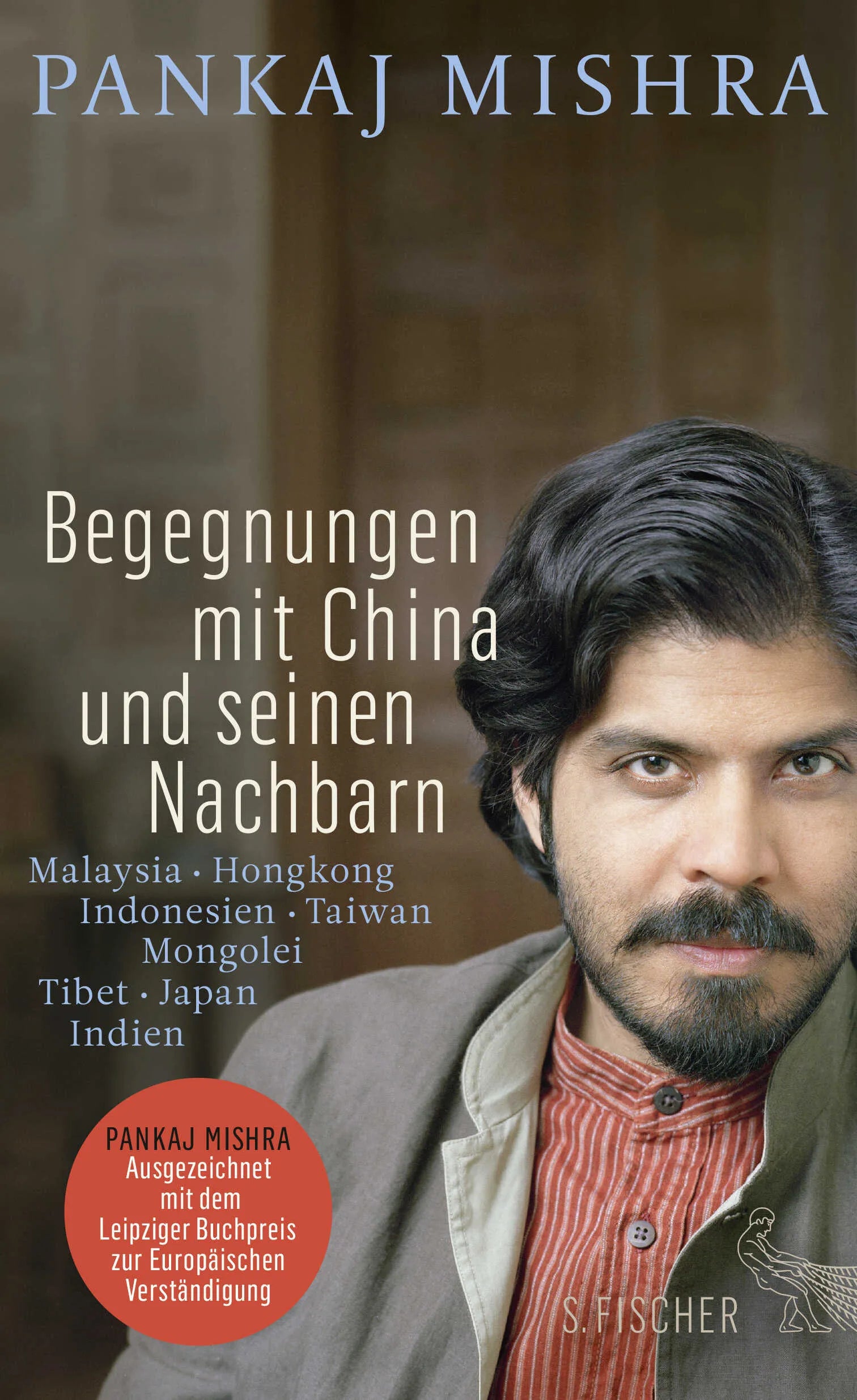 Buchcover von 'Begegnungen mit China und seinen Nachbarn' - Gebundene Ausgabe von Pankaj Mishra