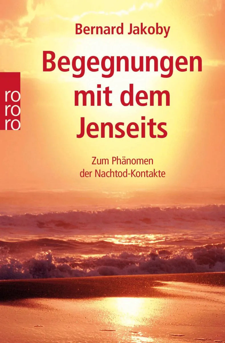 Cover: Begegnungen mit dem Jenseits (E-Book) von Bernard Jakoby