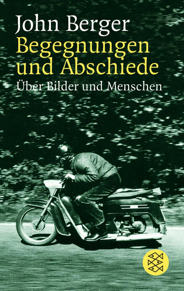Buchcover von 'Begegnungen und Abschiede' - Taschenbuch von John Berger