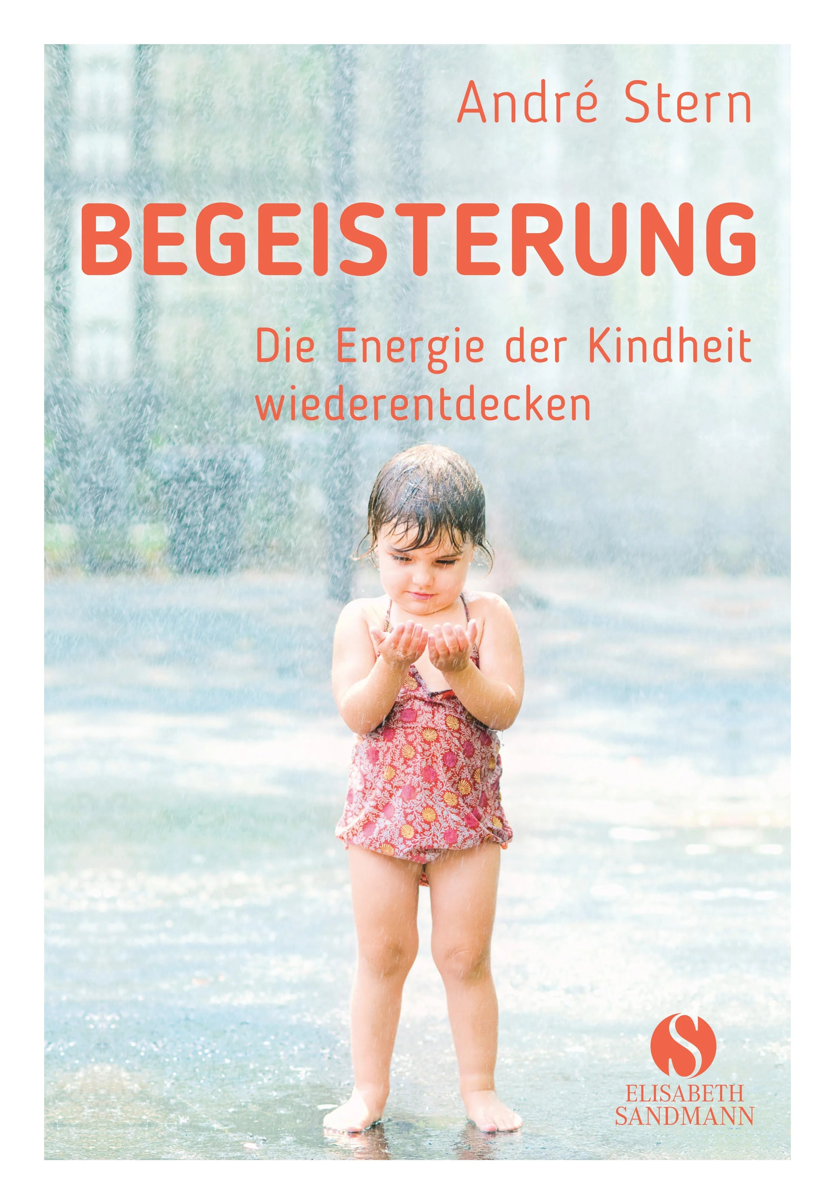 Buchcover von 'Begeisterung' - Gebundene Ausgabe von André Stern
