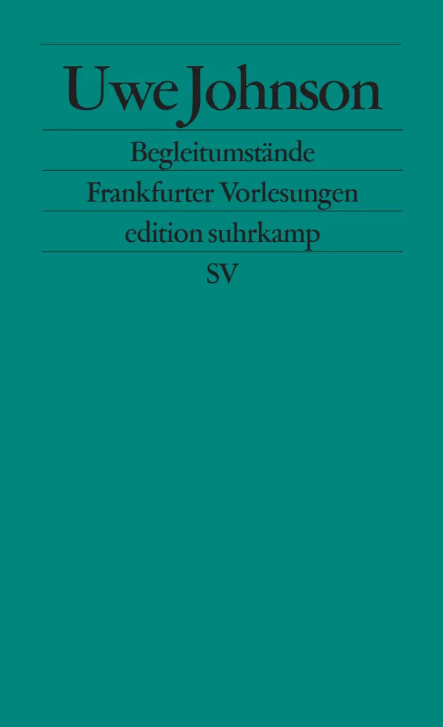 Buchcover von 'Begleitumstände' - Taschenbuch von Uwe Johnson
