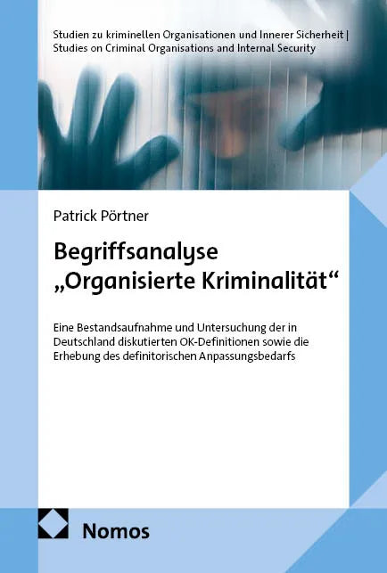 Cover: Begriffsanalyse „Organisierte Kriminalität" (E-Book) von Patrick Pörtner