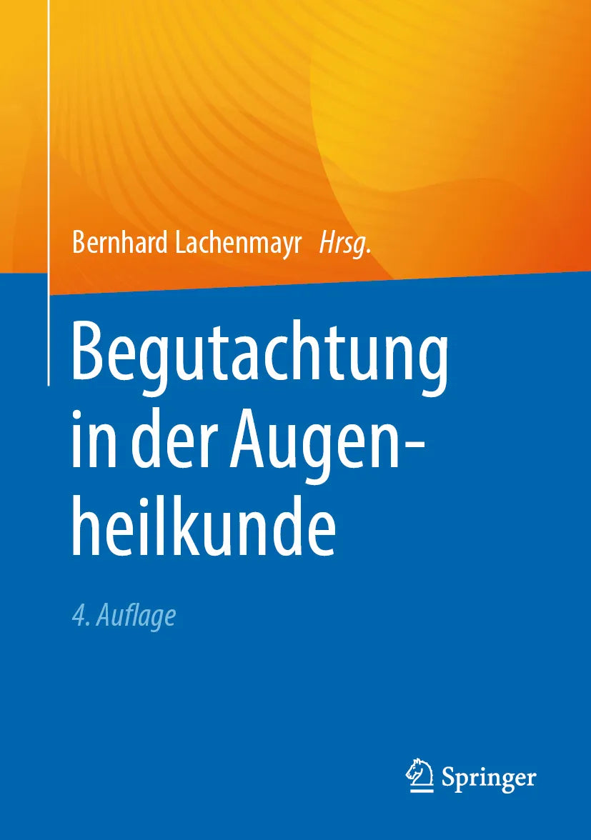 Cover: Begutachtung in der Augenheilkunde (E-Book)