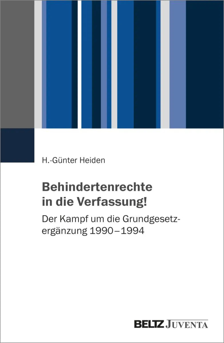 Cover: Behindertenrechte in die Verfassung! (E-Book) von H.-Günter Heiden