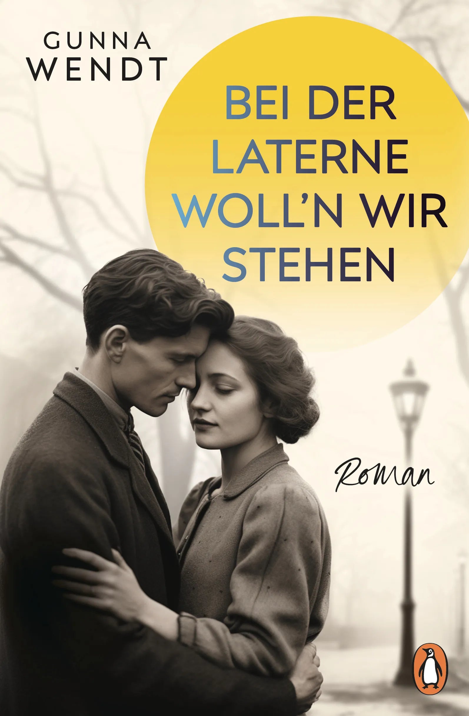 Cover: Bei der Laterne woll'n wir stehen (E-Book) von Gunna Wendt