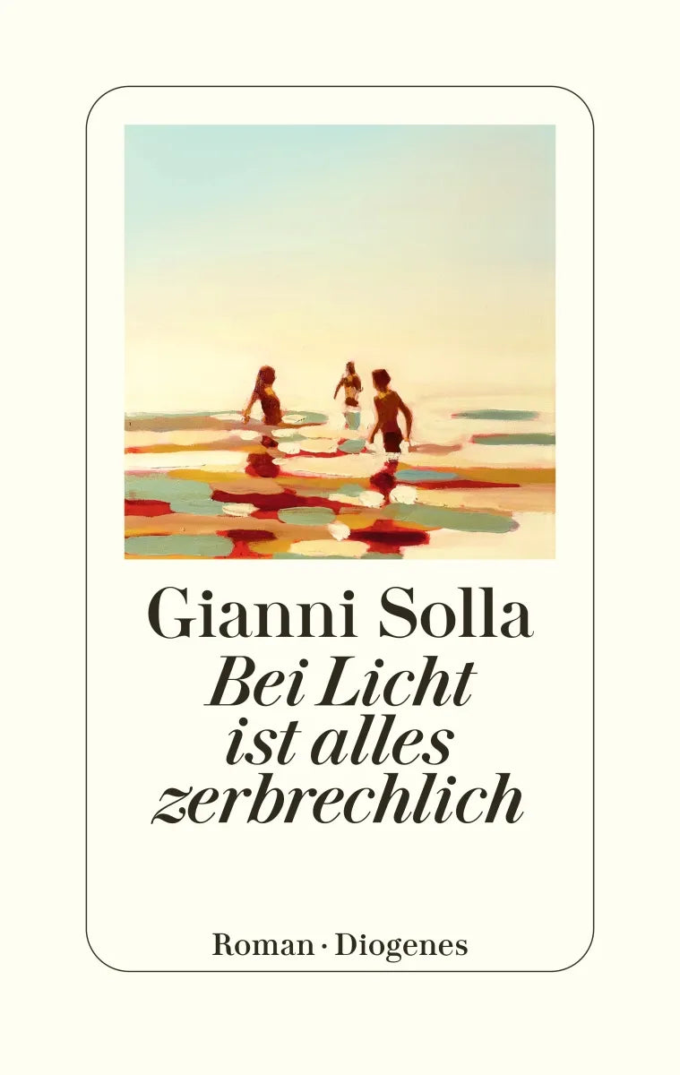 Cover: Bei Licht ist alles zerbrechlich (E-Book) von Gianni Solla