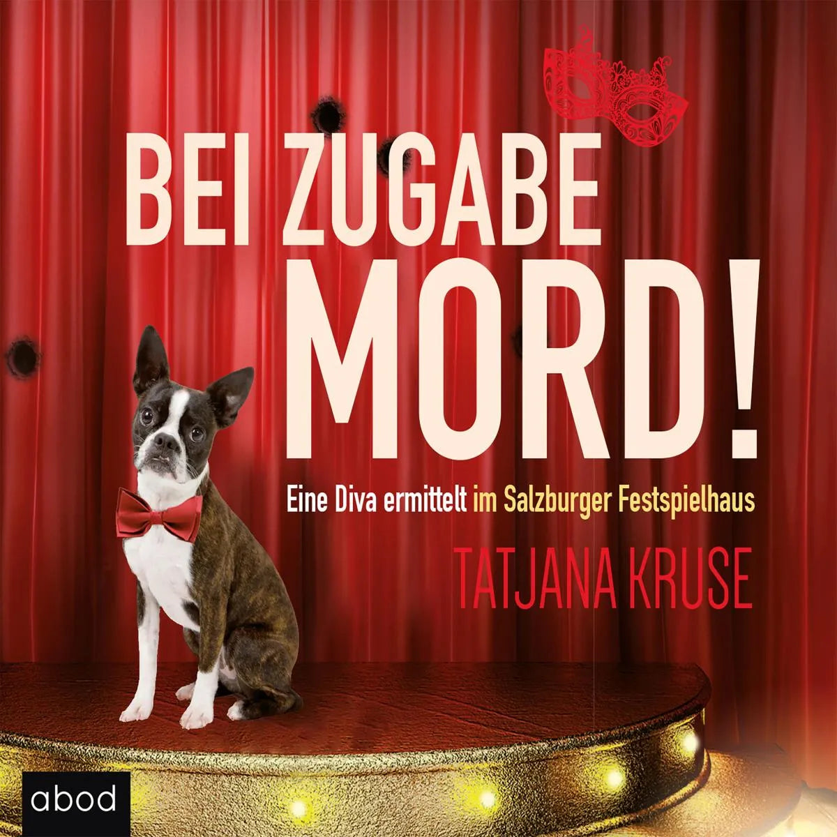 Cover: Bei Zugabe Mord! (Hörbuch Download) von Tatjana Kruse