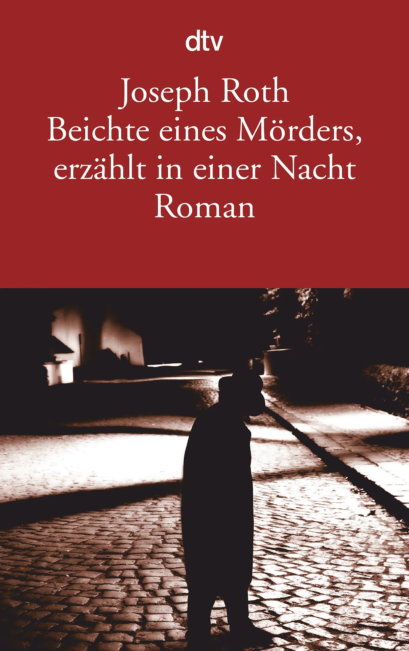 Buchcover von 'Beichte eines Mörders, erzählt in einer Nacht' - Taschenbuch von Joseph Roth