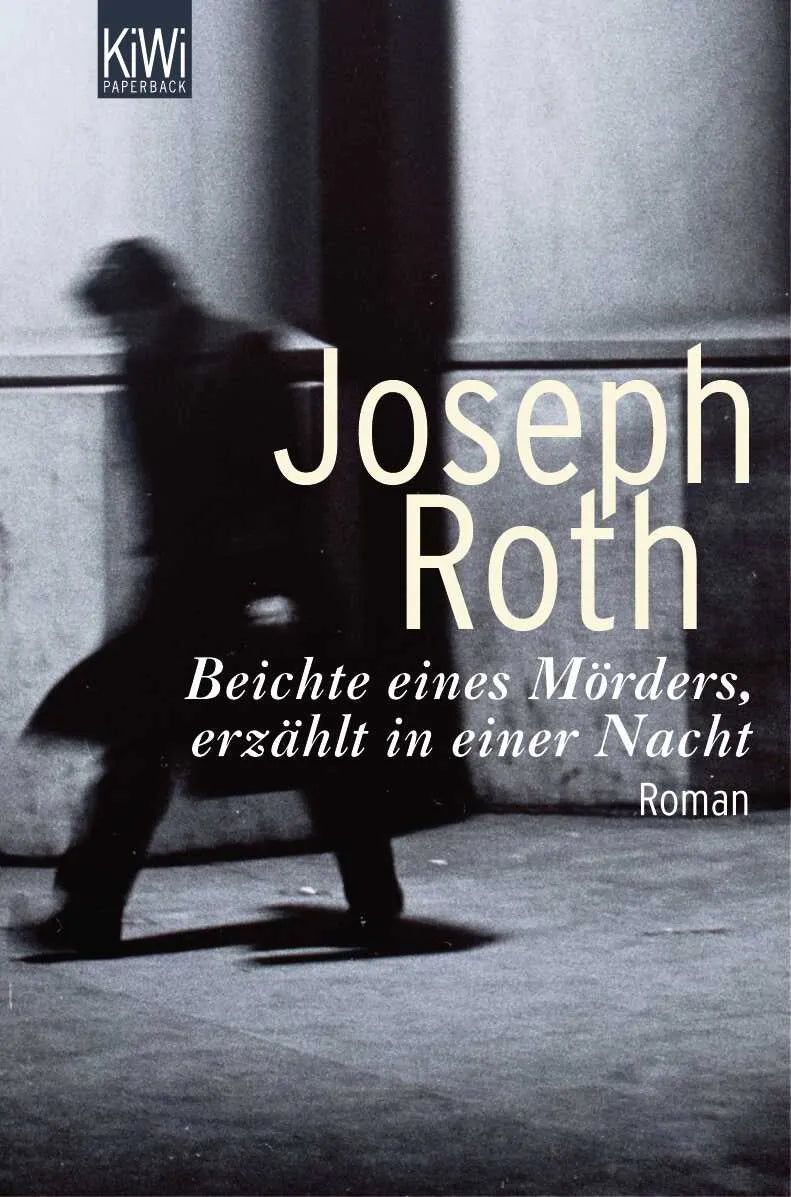 Buchcover von 'Beichte eines Mörders' - Taschenbuch von Joseph Roth