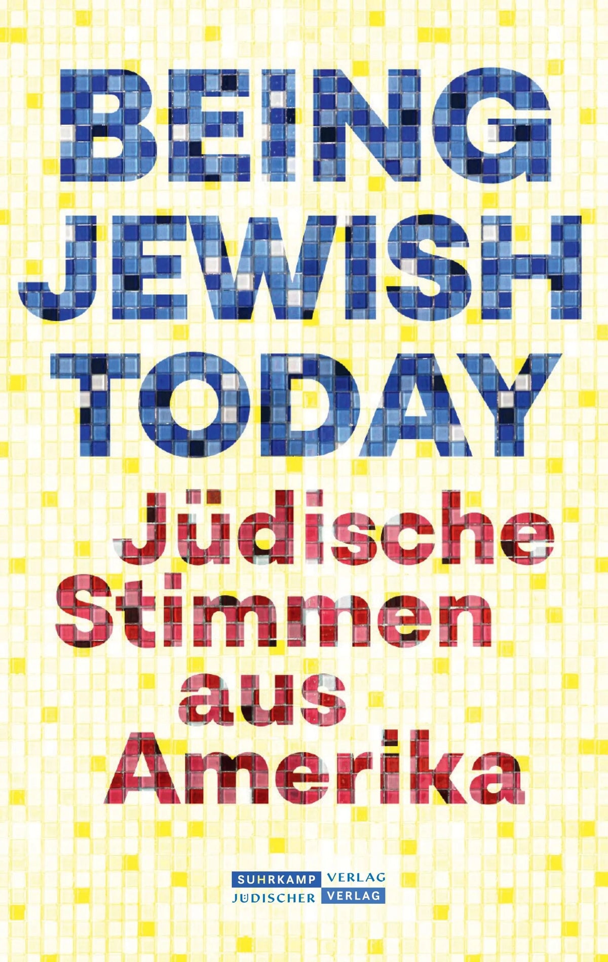 Cover: Being Jewish Today (E-Book) von Amir Eshel