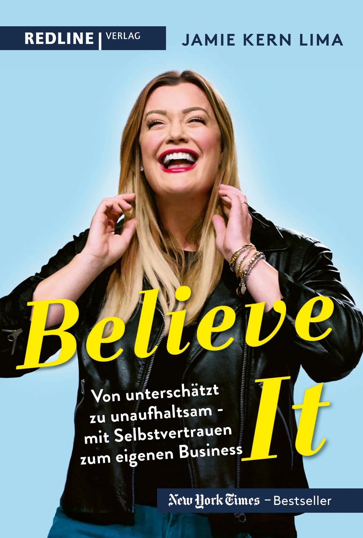 Buchcover von 'BELIEVE IT!' - Gebundene Ausgabe von Jamie Kern Lima