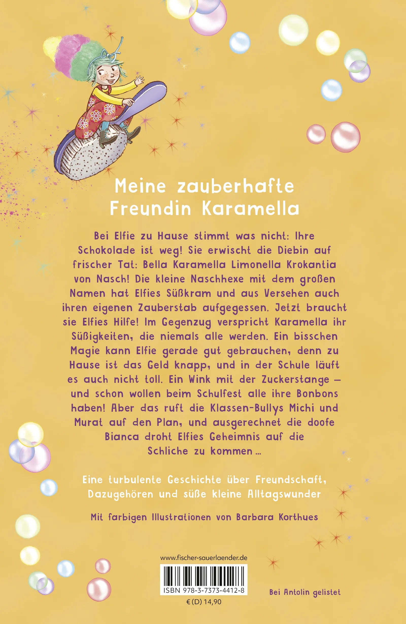 Buchrückseite von 'Bella Karamella – Achtung, zauberhafte Freundin!' mit Klappentext - Gebundene Ausgabe