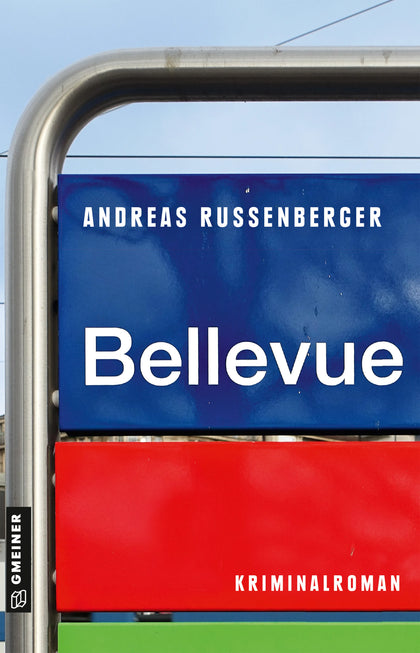 Cover: Bellevue (E-Book) von Andreas Russenberger
