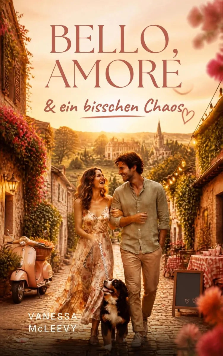 Cover: Bello, Amore & ein bisschen Chaos (E-Book) von Vanessa McLeevy