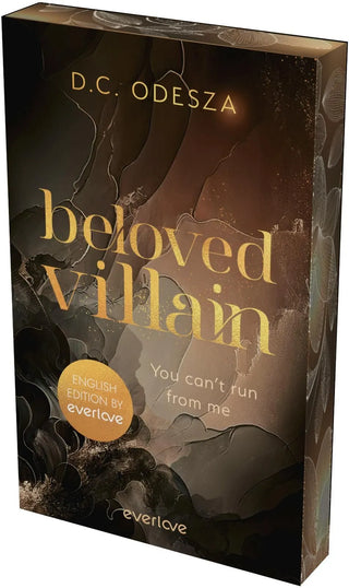 Beloved Villain – You can't run from me