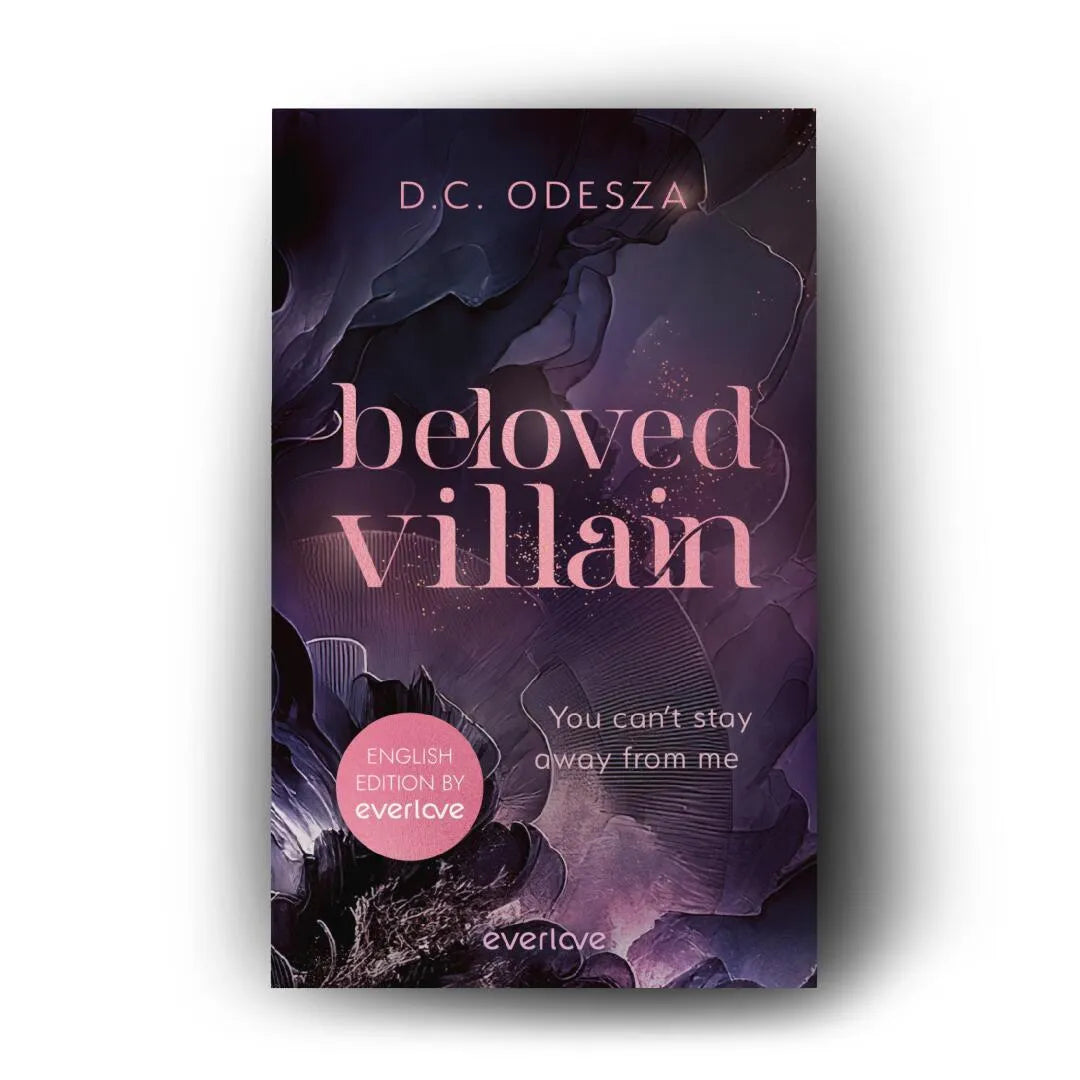 Detailansicht: Beloved Villain – You can't stay away from me (Paperback)