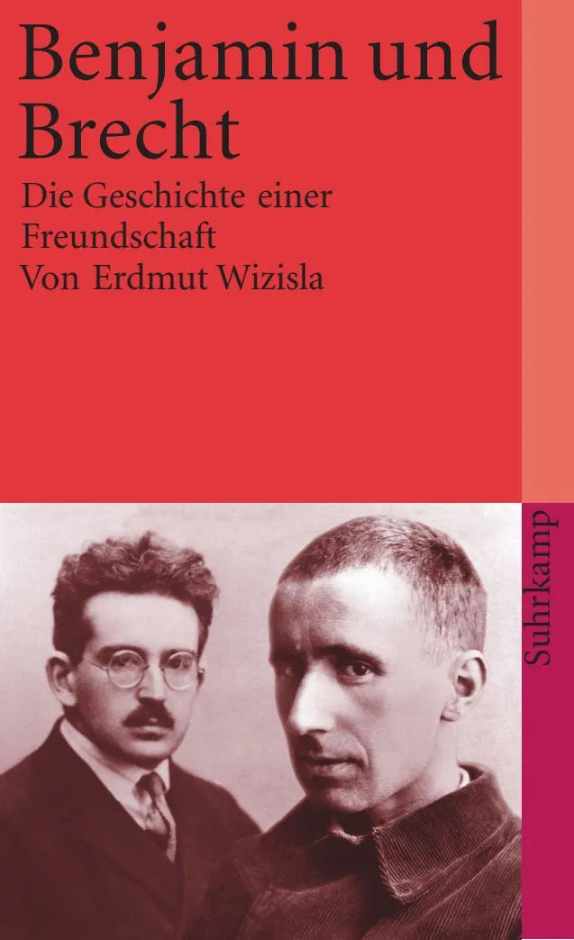 Cover: Benjamin und Brecht (Taschenbuch) von Erdmut Wizisla