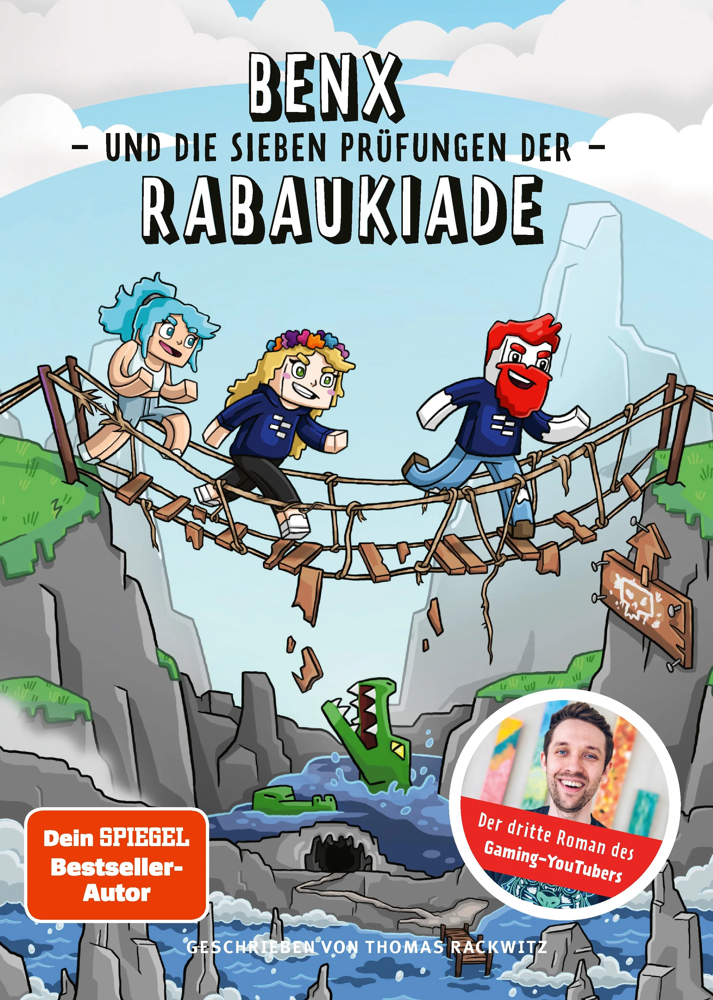 Cover: Benx und die sieben Prüfungen der Rabaukiade (E-Book)