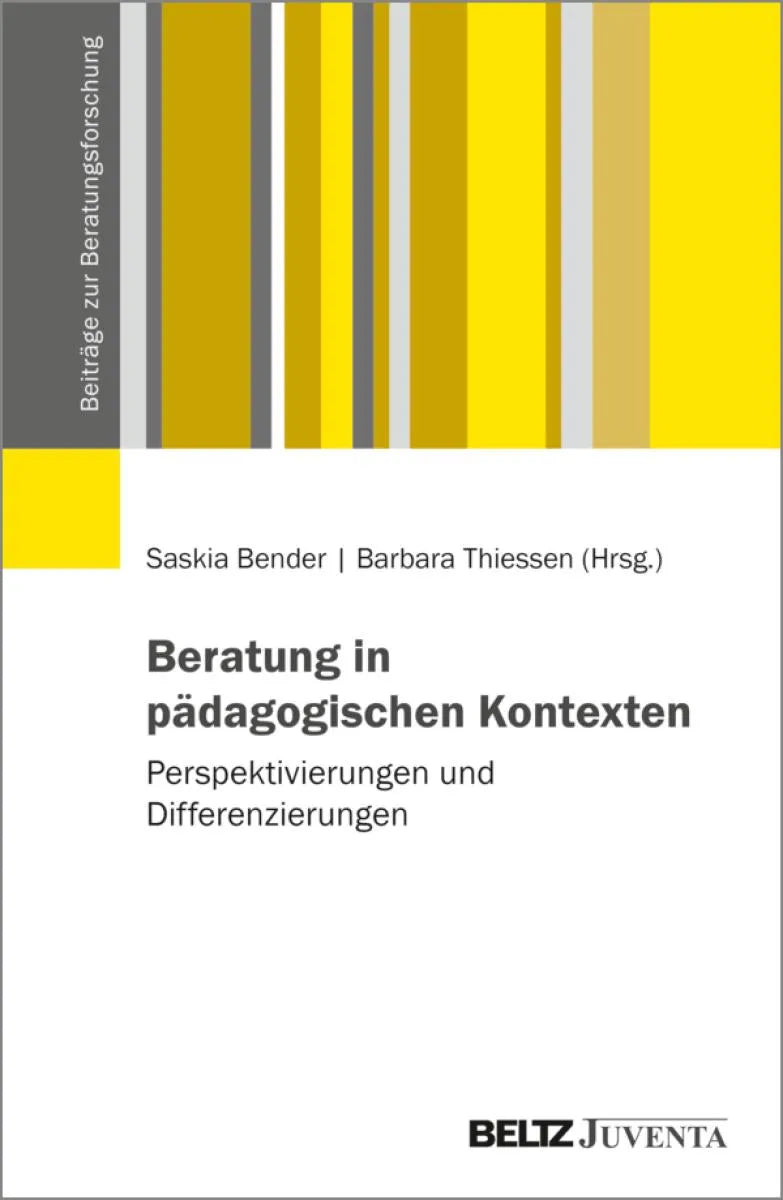 Cover: Beratung in pädagogischen Kontexten (E-Book) von Saskia Bender