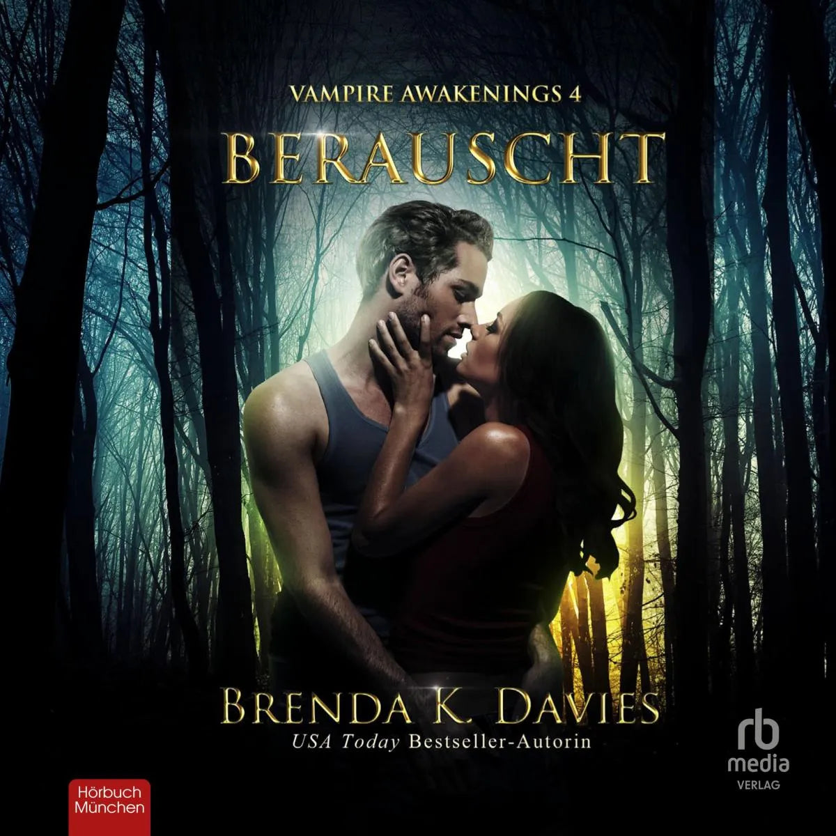 Cover: Berauscht (Hörbuch Download) von Brenda K. Davies